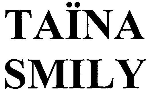  em>taina /em> em>smily /em>