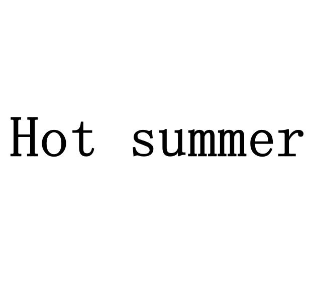 hot summer