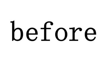  em>before /em>