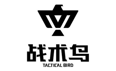 战术鸟  em>tactical /em>  em>bird /em>