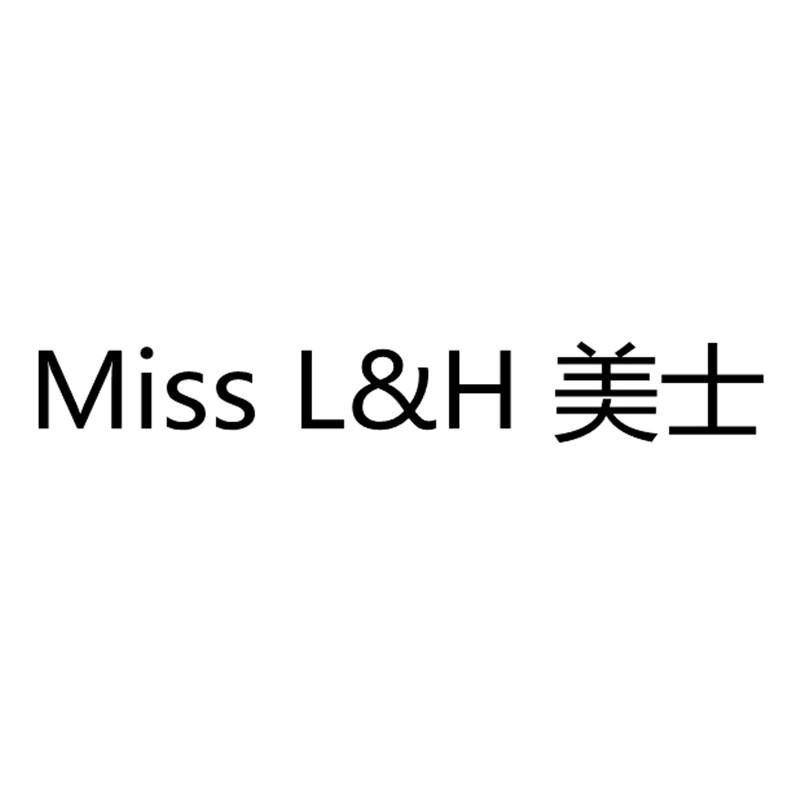 美士 em>miss /em> l&h