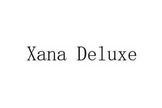 xana deluxe