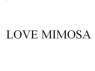 lovemimosa_企业商标大全_商标信息查询_爱企查