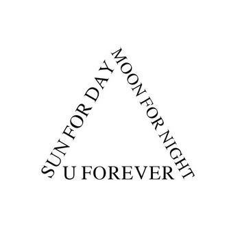 sun for  em>day /em>  em>moon /em> for night u forever