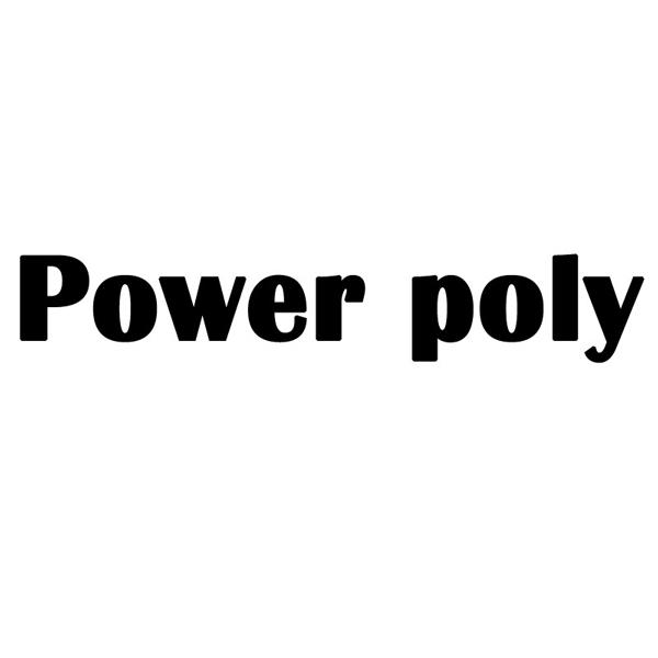  em>power /em>  em>poly /em>