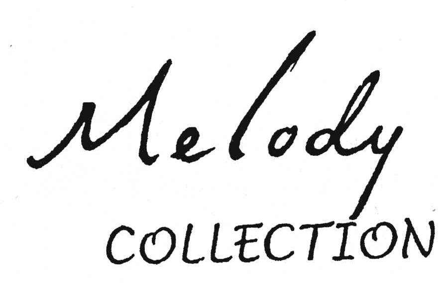  em>melody /em>  em>collection /em>