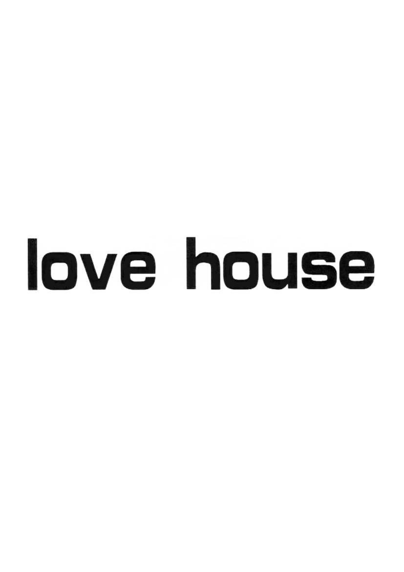 lovehouse 