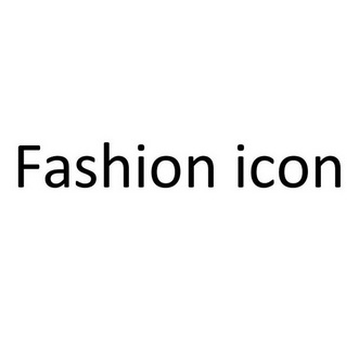  em>fashion /em>  em>icon /em>