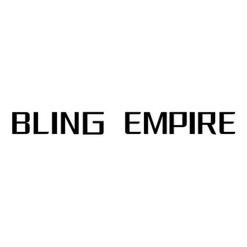  em>bling /em>  em>empire /em>