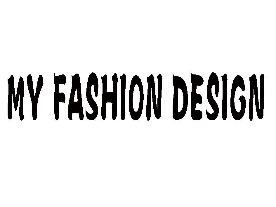 my fashion  em>design /em>