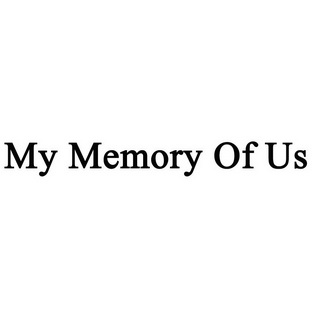 my memory of us
