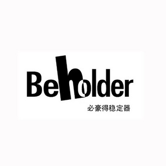  em>必豪 /em>得稳定器 beholder