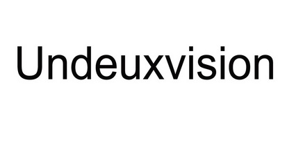  em>undeux /em> em>vision /em>