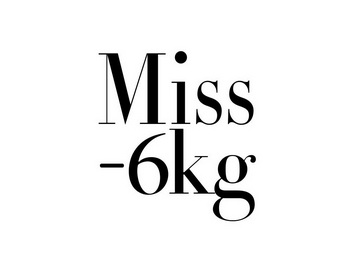  em>miss /em>-6kg
