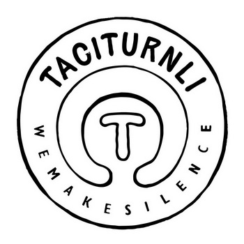  em>taciturn /em> em>li /em>  em>we /em> em>make /em>silence t