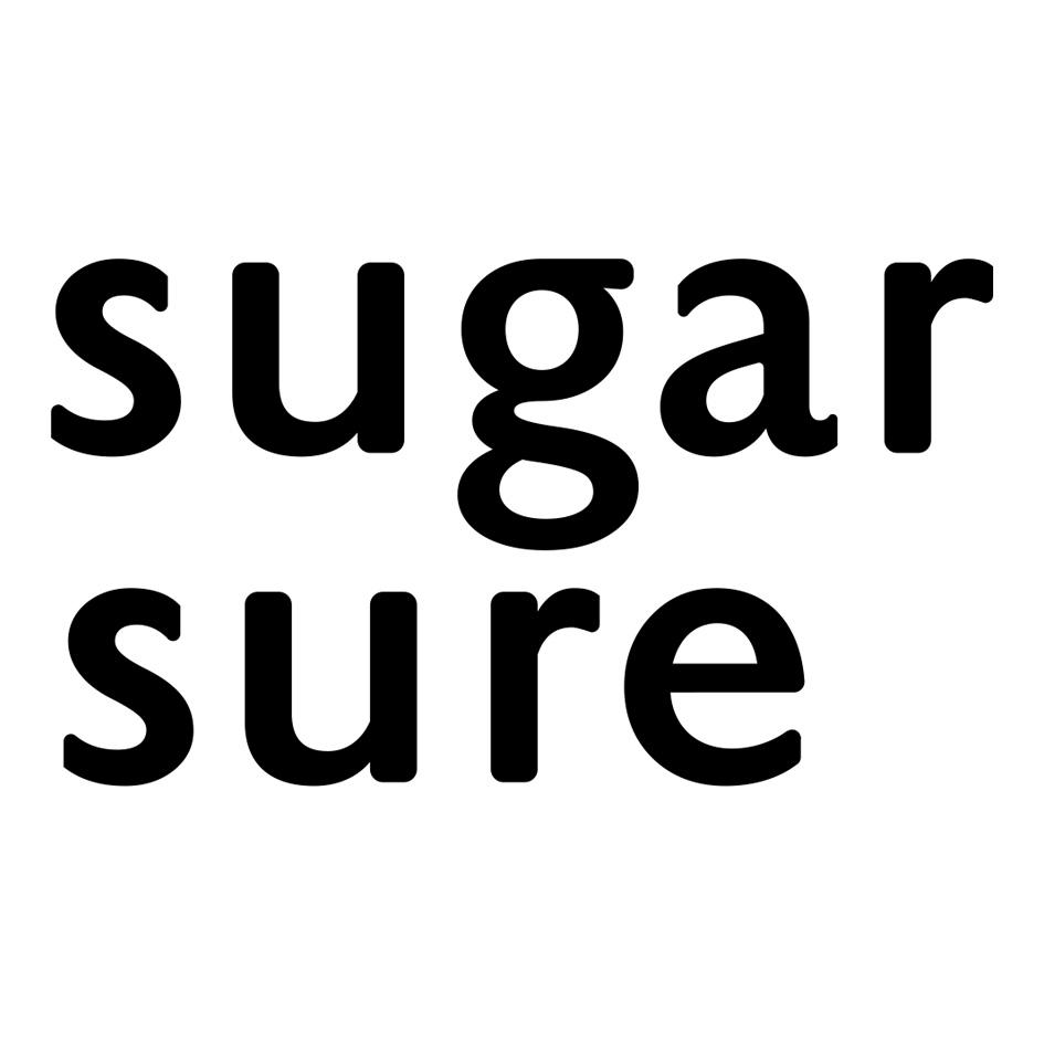  em>sugar /em>  em>sure /em>
