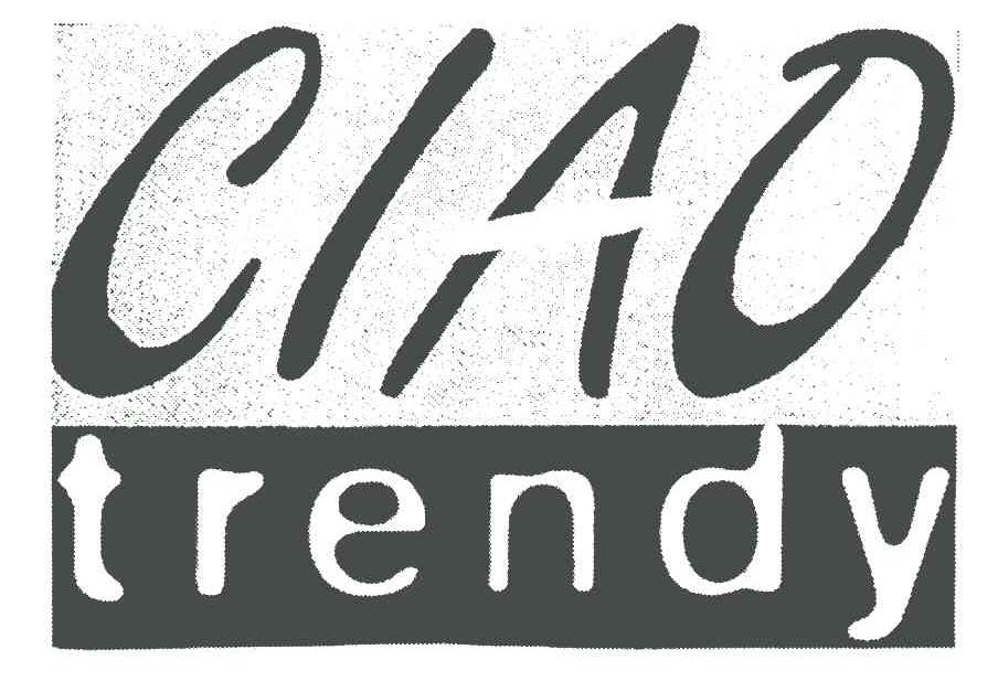  em>ciao /em>  em>trendy /em>