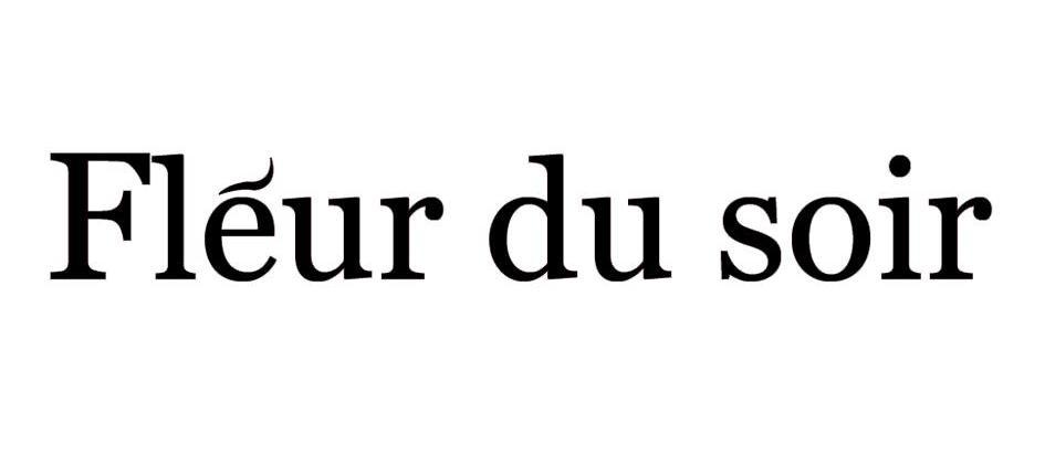  em>fleur /em>  em>du /em>  em>soir /em>