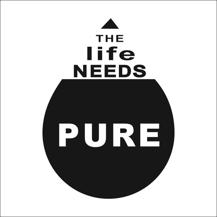 the  em>life /em>  em>needs /em>  em>pure /em>