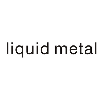 liquid metal