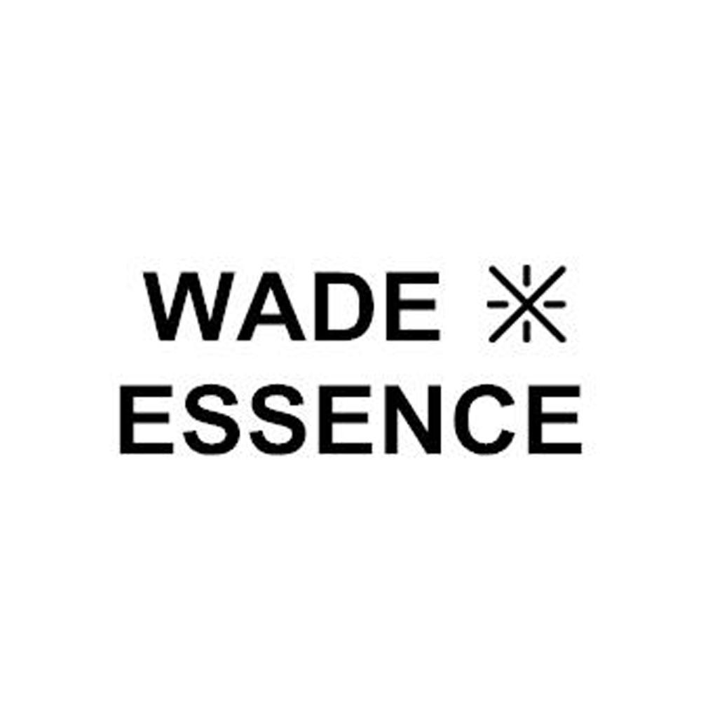  em>wade /em>  em>essence /em>