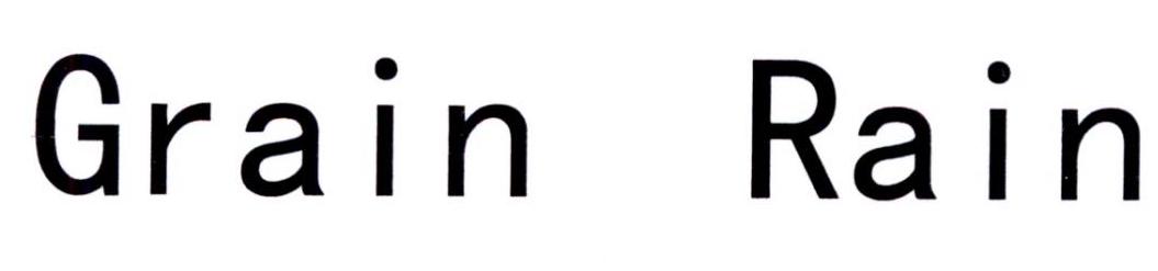  em>grain /em>  em>rain /em>