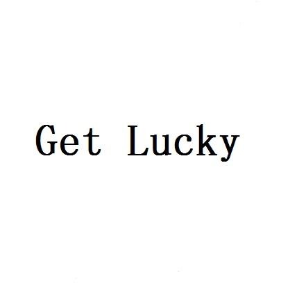  em>get /em> em>lucky /em>