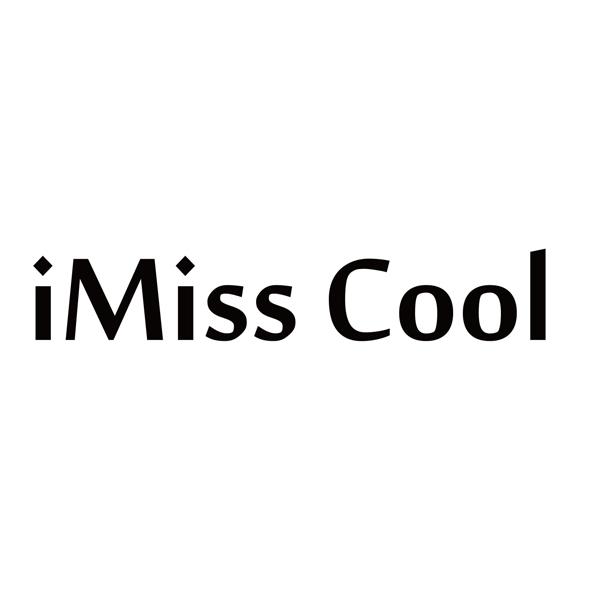  em>imiss /em>  em>cool /em>