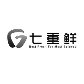  em>七 /em> em>重 /em> em>鲜 /em> best fresh for most beloved