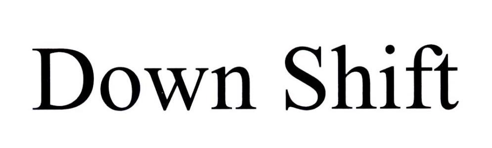 down shift