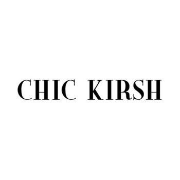chic kirsh