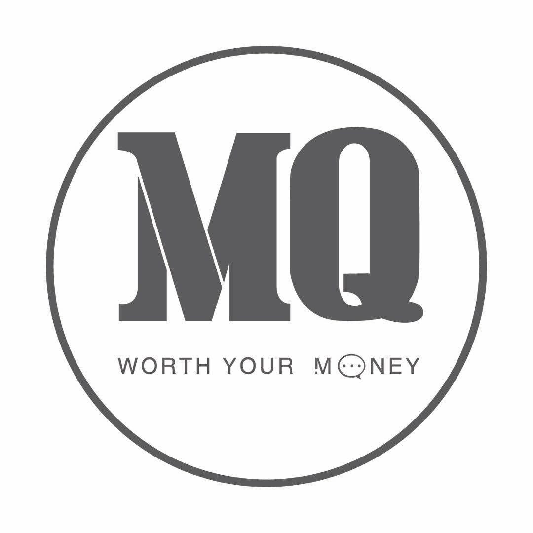 mq worth em>your/em em>money/em>