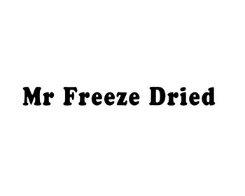  em>mr /em>  em>freeze /em> dried