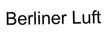  em>berliner /em>  em>luft /em>