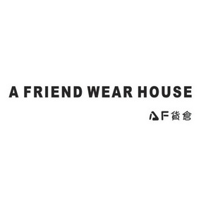 af货仓 a em>friend/em em>wear/em house