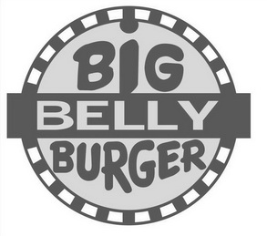  em>big /em> em>belly /em>burger