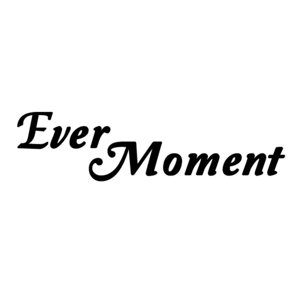 ever moment