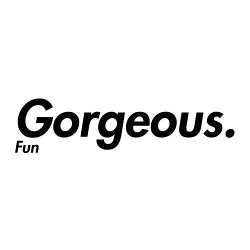  em>gorgeous /em>.  em>fun /em>