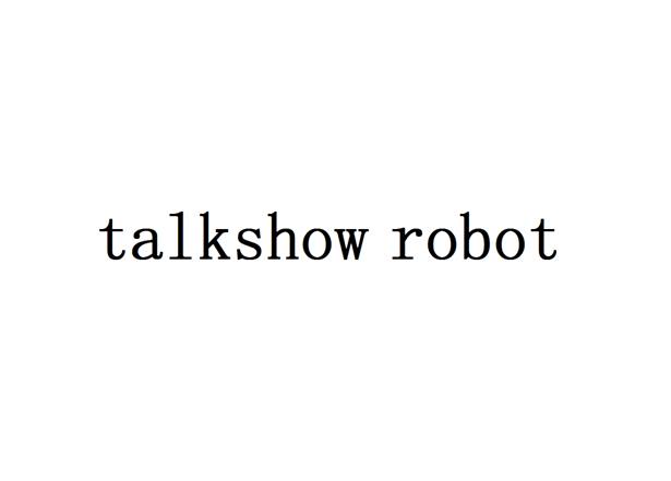  em>talk /em> em>show /em> robot