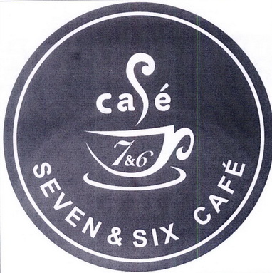  em>cafe /em>  em>seven /em> &  em>six /em>  em>cafe /em> 7&6