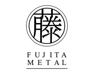  em>藤 /em>  em>fujita /em>  em>metal /em>