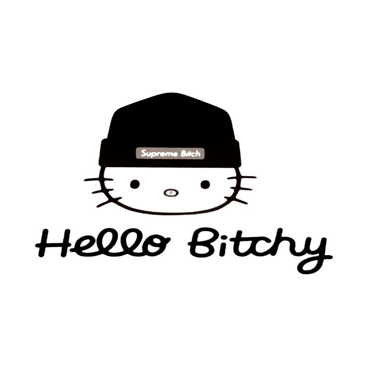 em>hello /em> bitchy  em>supreme /em> bitch