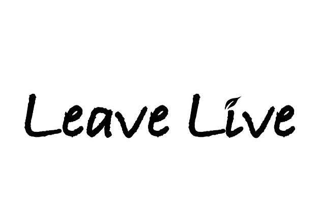 leave live