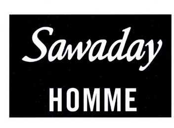  em>sawaday /em> homme