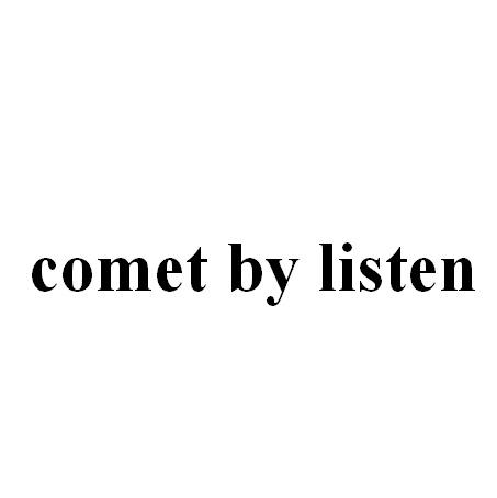  em>comet /em> by  em>listen /em>