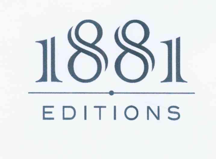  em>1881 /em>  em>editions /em>