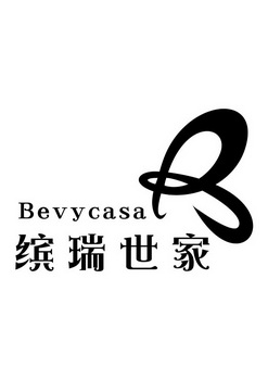 缤瑞世家 bevycasa                         