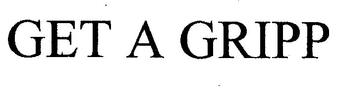  em>get /em> a  em>gripp /em>