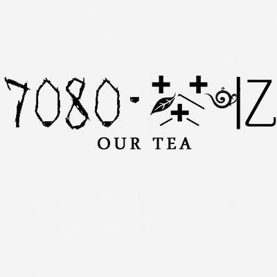  em>7080 /em> em>茶 /em> em>忆 /em> our tea