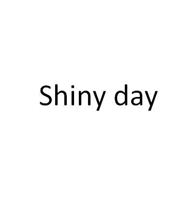 shiny day